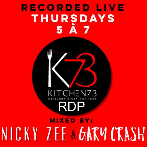 Kitchen73 RDP - 5 à 7 Thursdays - recorded June 28th