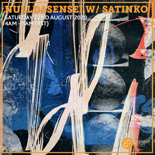 NullDaSensei w/ satinko 22nd August 2020