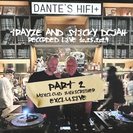 Trayze & Sticky Dojah Live @ Dante's HiFi Miami 10-25-24 Part 2