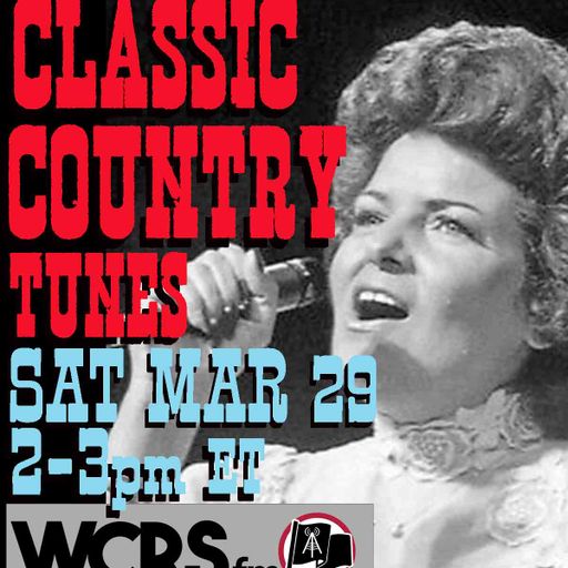 Yesterday's Wine - Classic Country Tunes! - 03/29/25 - WCRS FM 92.7 & 98.3