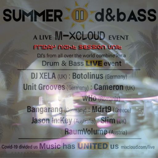 Summer Bass II (unit) - Friday - September 2020