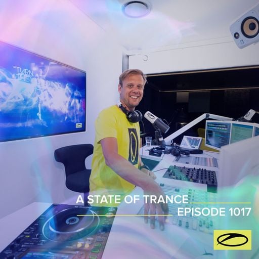 A State of Trance Episode 1017 - Armin van Buuren ASOT1017