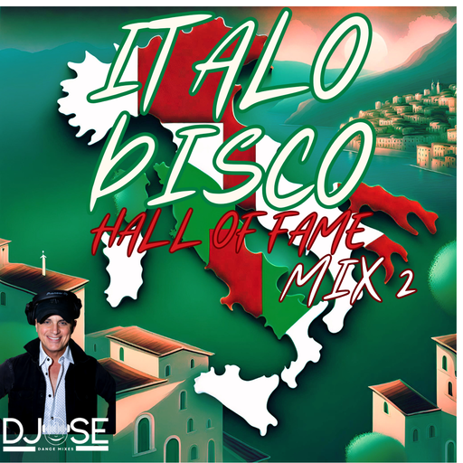 Italo Disco Hall of Fame Mix 2