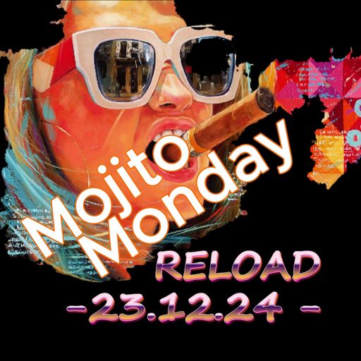 "XMAS EVE EVE" MOJITO MONDAY