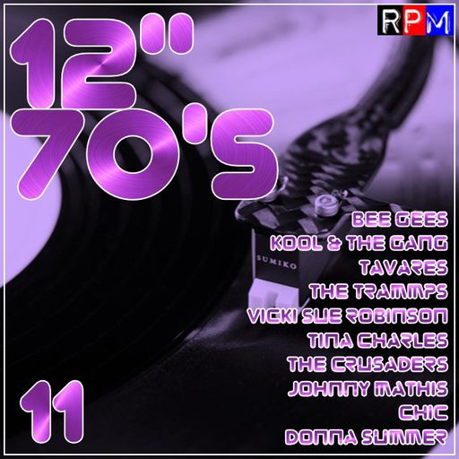 12" 70'S : 11 *SELECT EARLY ACCESS*
