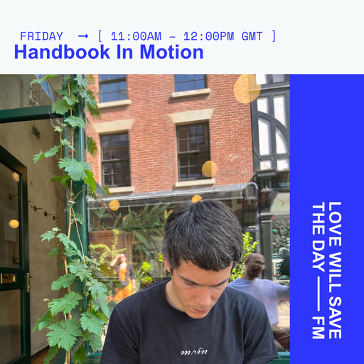 2024-06-14 Handbook In Motion | LWSTD-FM