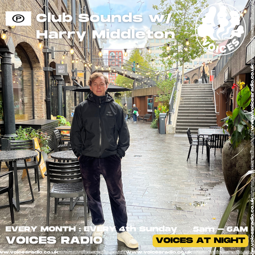 Club Sounds w/ Harry Middleton - 22/10/23 - Voices Radio