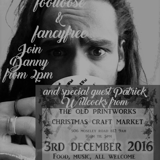 Footloose & Fancyfree w/ Danny // Patrick Willcocks - OPW Christmas Craft Market (30/11/2016)