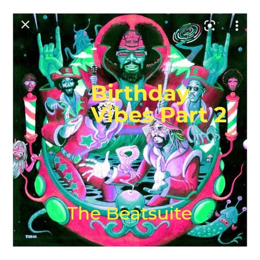 Beatsuite Birthday Vibes Part 2