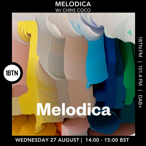 Melodica w/ Chris Coco - 27.08.25