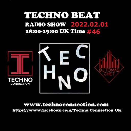Dj Tomas Chet - Techno Beat Radio Show #46 2022.02.01