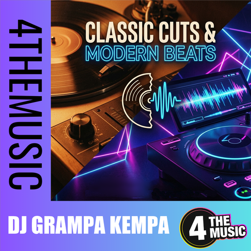 DJ Grampa Kempa on 4TheMusic - Classic Cuts and Modern Beats