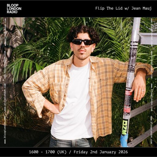Flip The Lid w/ Jean Mauj - 02.01.26