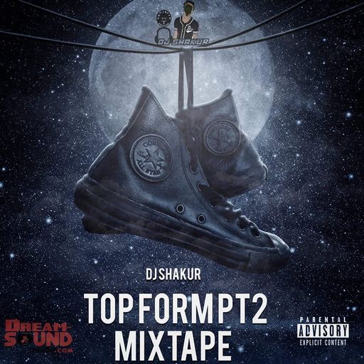 DJ Shakur - Top Form Pt. 2