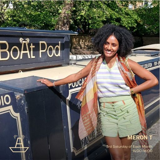 Meron T | The BoAt Pod | May 2023