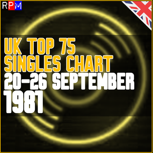 UK TOP 75 : 20 - 26 SEPTEMBER 1981