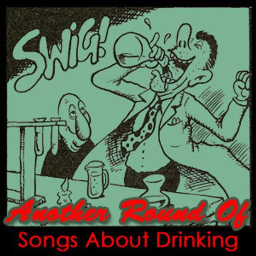 Another Round of Songs About Drinking
