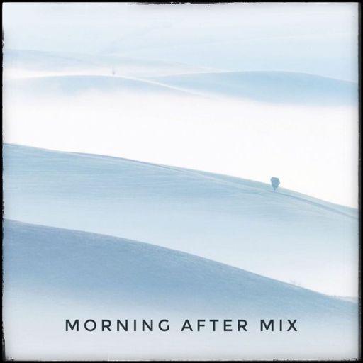 Morning After Mix June22