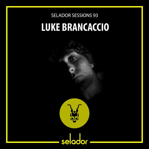 Selador Sessions 93 | Luke Brancaccio