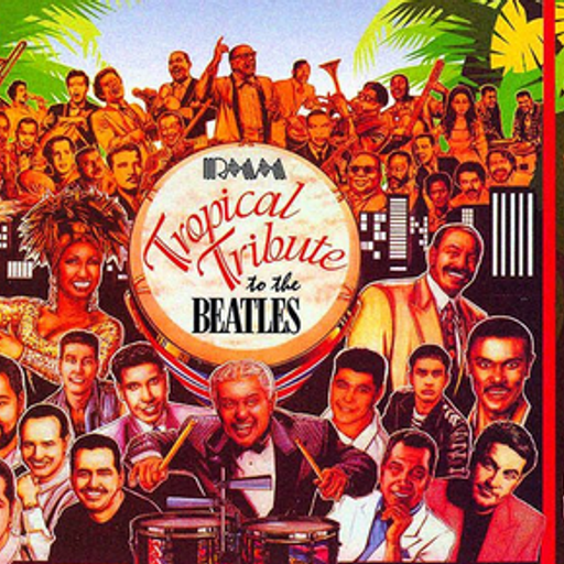 A Tropical Tribute to The Beatles by Various Artists