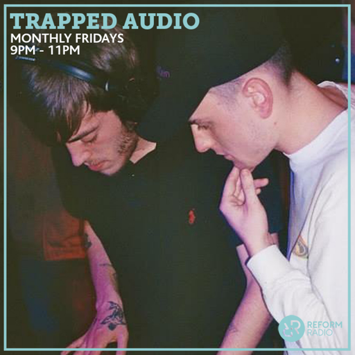 Trapped Audio 2nd August 2019