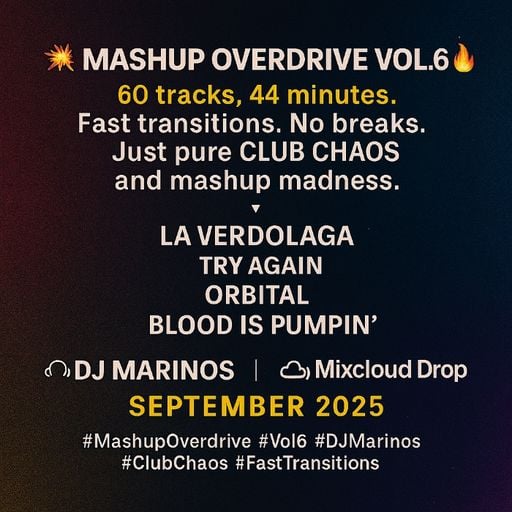 Mashup Overdrive Vol.6 – DJ Marinos (September 2025)
