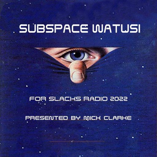 Subspace Watusi w. Mick Clarke - December 2022
