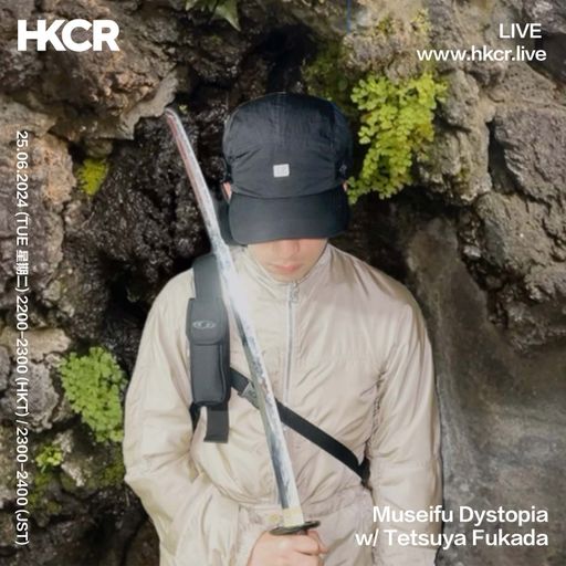 Museifu Dystopia w/ Tetsuya Fukada - 25/06/2024