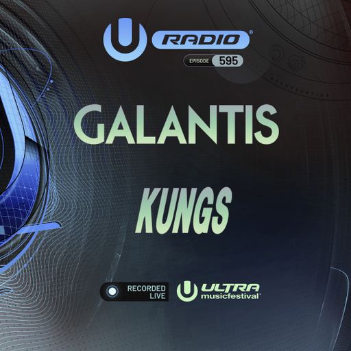 UMF Radio 595 - Kungs