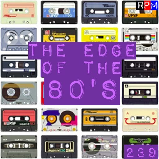 THE EDGE OF THE 80'S : 239