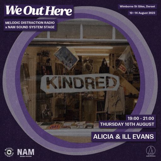 Alicia & Ill Evans at We Out Here Festival (August '23)