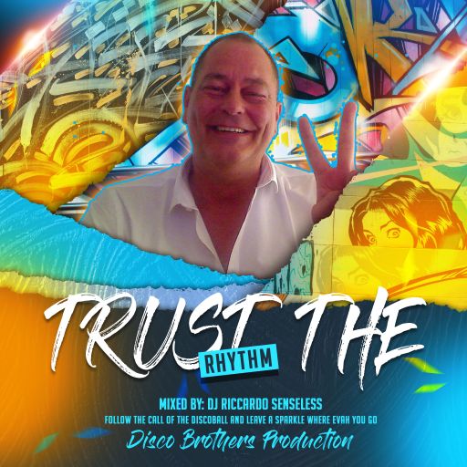 Trust The Rhythm 2021