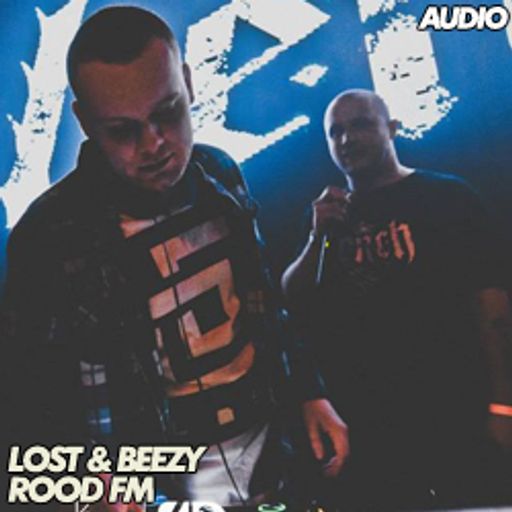 Lost & Beezy - Rood FM - 19.04.2011