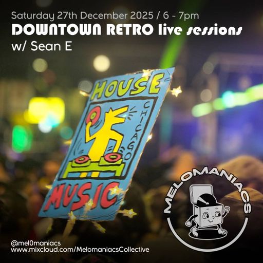 Sean E // Live from Downtown Retro // Sat 27-Dec-2025
