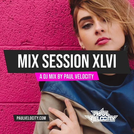 Mix Session XLVI