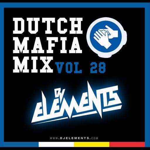 DUTCH MAFIA MIX VOL 28