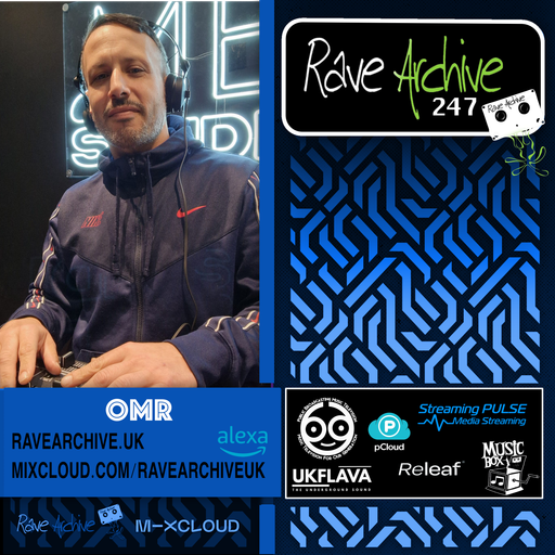 OMR - Rave Archive 247 - 17.05.25