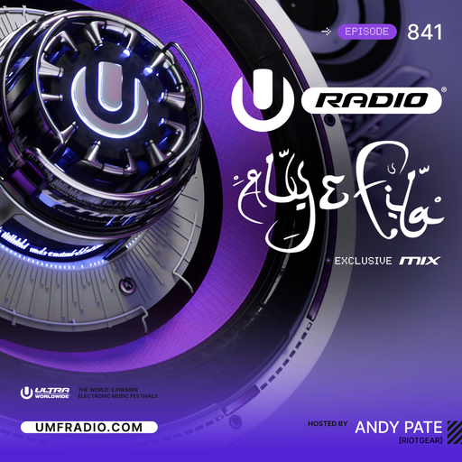 UMF Radio 841 - Aly & Fila