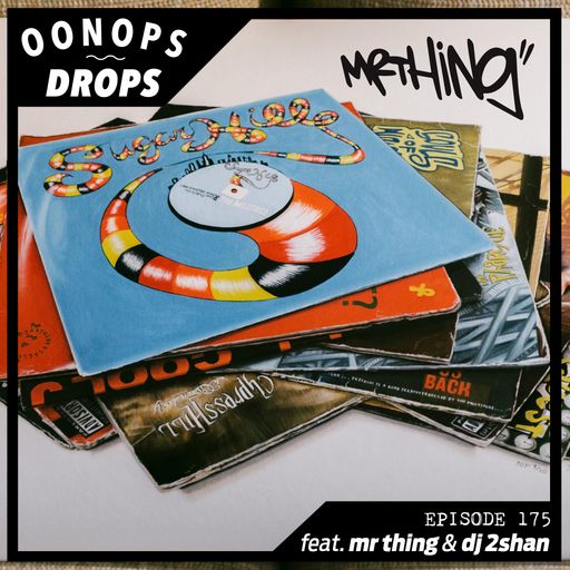Oonops Drops - A Hip Hop Special 9