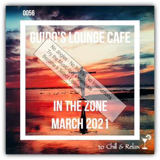 In The Zone - March 2021 (Guido's Lounge Cafe)(Select)