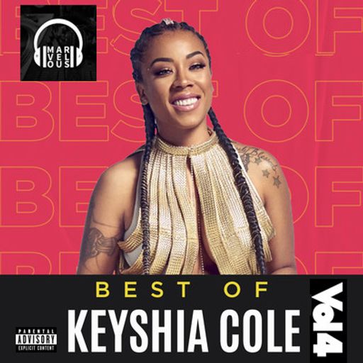 BEST OF KEYSHIA COLE VOL. 4