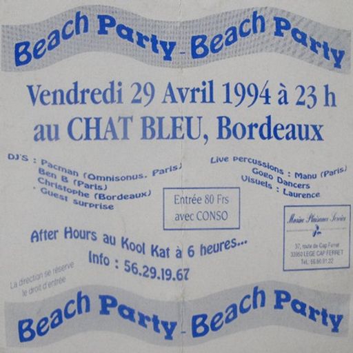Jérôme Pacman at "Beach Party" @ Le Chat Bleu (Bordeaux-France) - 29 April 1994