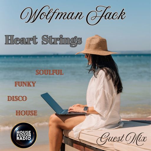 WOLFMAN JACK // HEART STRINGS  // 24-11-24