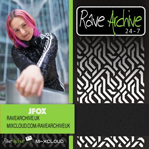 JFox Live - Rave Archive 247 - 10.11.24