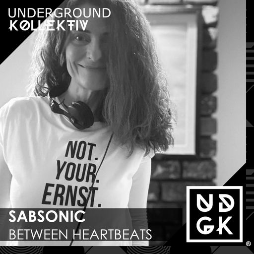 Sabsonic_DJ - between heartbeats #4 (UDGK: 15/03/2026)