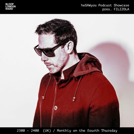 heSAWyou Podcast Showcase w/ Filizola - 28.12.23