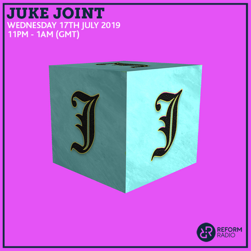 Juke Joint 17th July 2019