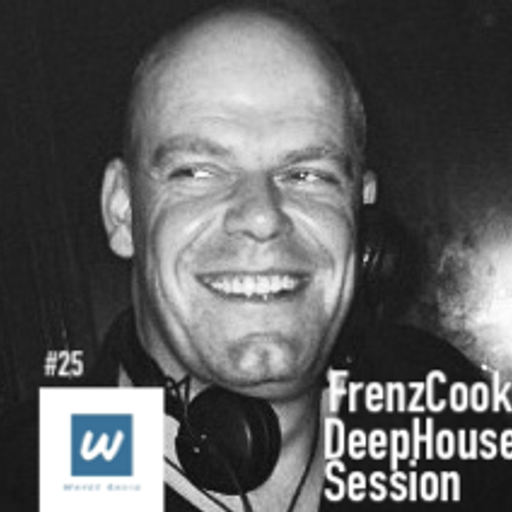 FRENZCOOK for Waves Radio #25 - DeepHouse Session