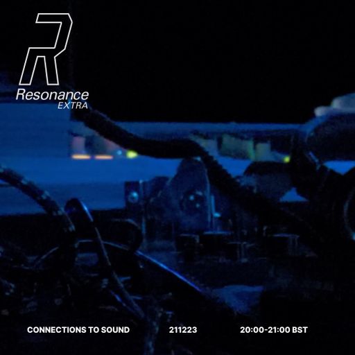 Connections to Sound #9 - 21st December 2023