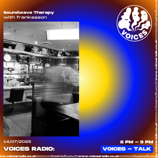 Soundwave Therapy Ep 7: The Grief of Racism & Loving Corrections w/ Frankssson 14/07/25 Voices Radio